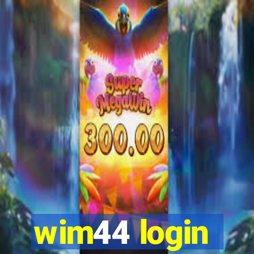 wim44 login